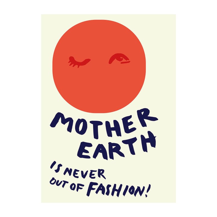 Mother Earth plakat, 30 x 40 cm Paper Collective